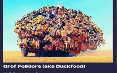 Grof Folklore and Duckfood mixes now on rotation on Radio is a Foreign Country